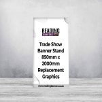 Trade Show Banner Stand 850mm x 2000mm Replacement Graphics