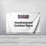 Weatherproof Outdoor Signs